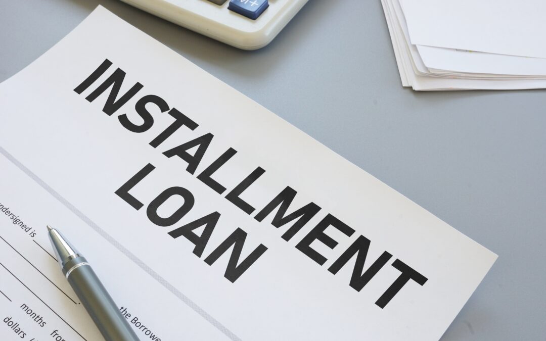 What is an Installment Loan?